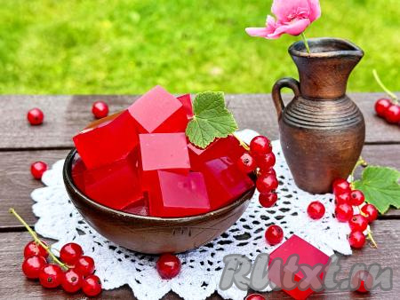 Мармелад из красной смородины с желатином