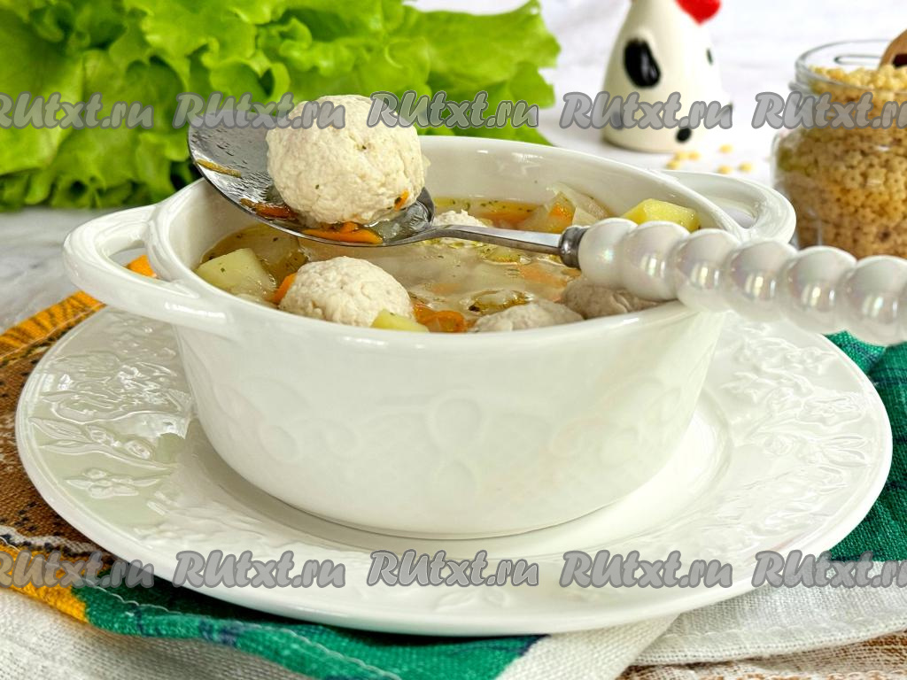 Суп с куриными фрикадельками и пшеном