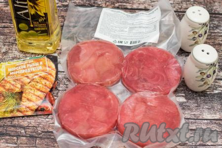 Подготовить продукты для приготовления медальонов из тунца в духовке.