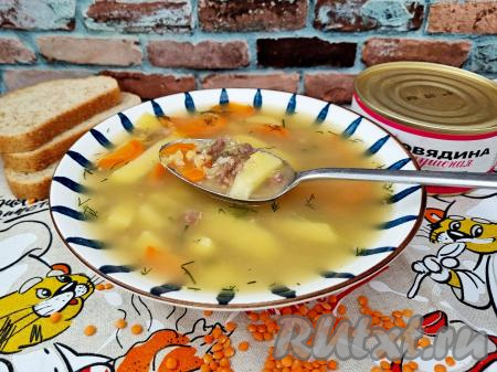 Суп с чечевицей и тушёнкой