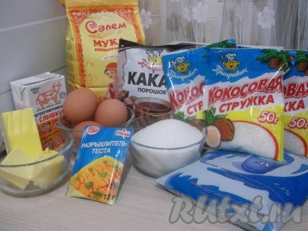 Ингредиенты для приготовления шоколадного торта с кокосовым кремом.